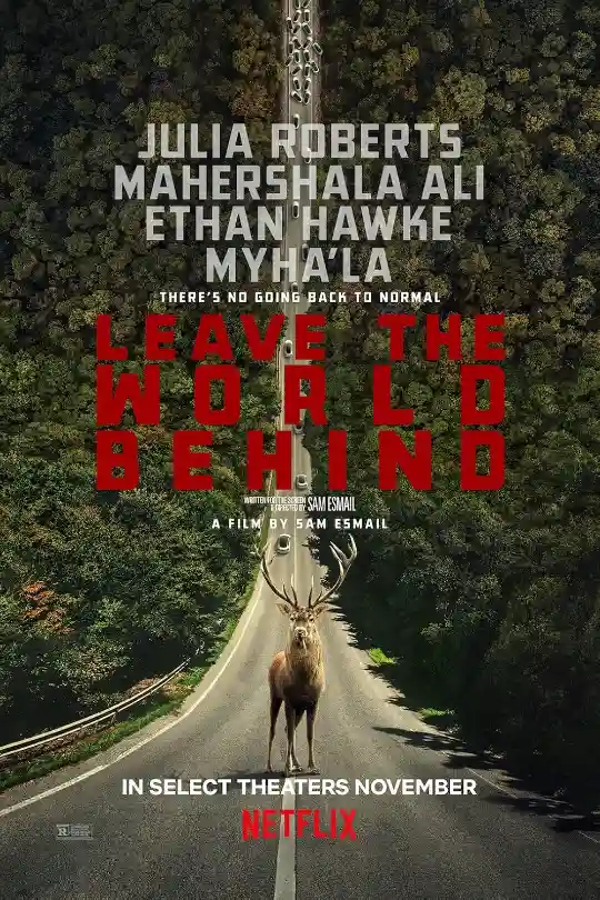 Leave the World Behind (2023) Netflix Original Dual Audio {Hindi-English} WEB-DL
