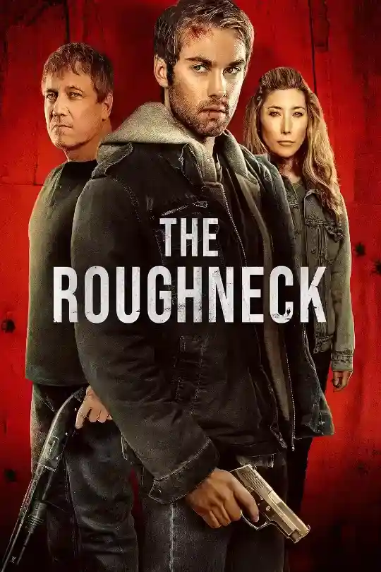 The Roughneck (2025) WEB-DL Dual Audio {Hindi-English} Full Movie