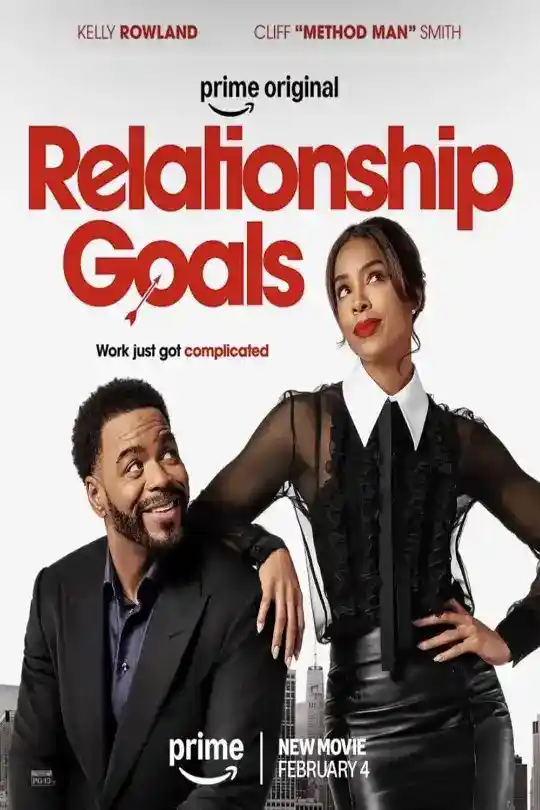 Relationship Goals (2026) Amazon-WEB-DL Dual Audio {Hindi-English} Full Movie