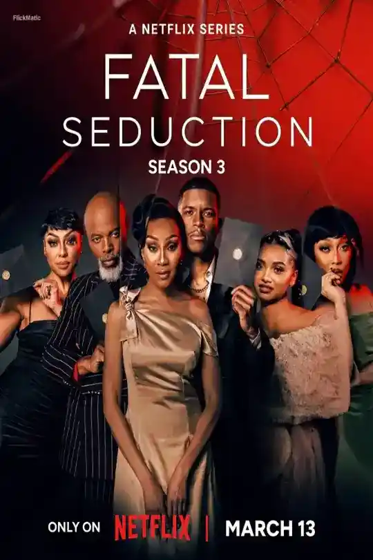 [18+] Fatal Seduction (2026) Season 3 – Dual-Audio {Hindi-English} NetFlix-Series WEB-DL